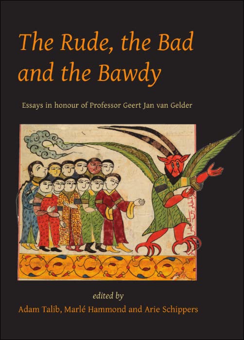 The Rude, the Bad and the Bawdy (Gibb Memorial Trust)