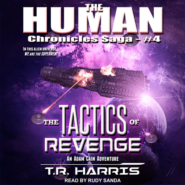 The Tactics of Revenge: The Human Chronicles Saga, Book 4    
	                
	            

                 
                        Audible Audiobook 
                  
                        – Unabridged