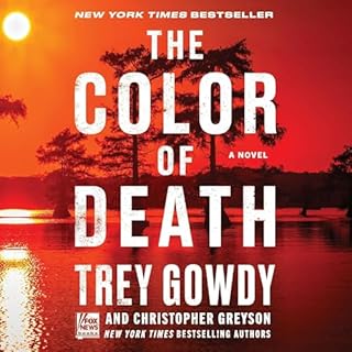 The Color of Death Audiolibro Por Trey Gowdy, Christopher Greyson arte de portada