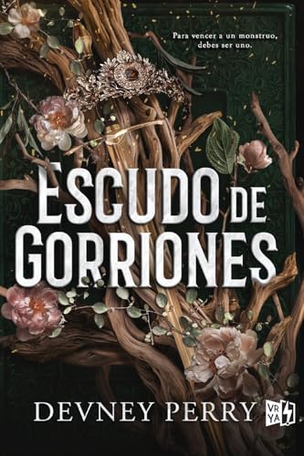 Escudo de gorriones (Shield of Sparrows): Para vencer a un monstruo, debes ser uno