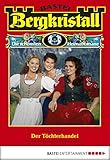 Bergkristall - Folge 296: Der Töchterhandel Bergkristall - Folge 296: Der Töchterhandel