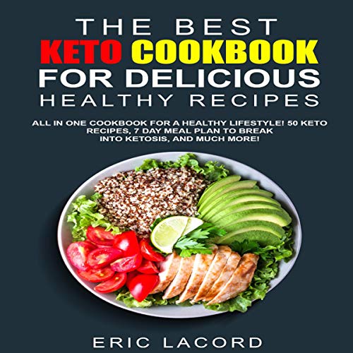The Best Keto Cookbook for Delicious Healthy Recipes! by Eric LaCord episode artwork