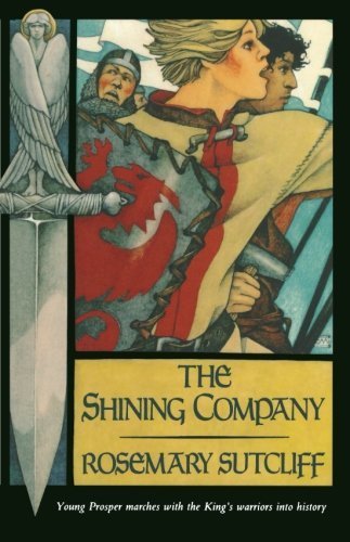 The Shining Company (Sunburst Book) by Sutcliff... B00NICEEFE Book Cover