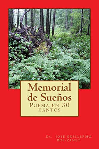  Memorial de Sueños: Poema en 30 cantos