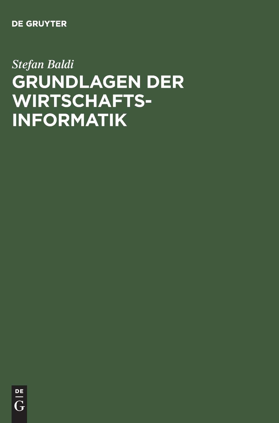 Grundlagen Der Wirtschaftsinformatik