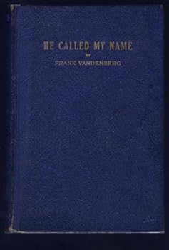 Hardcover he called my name Book