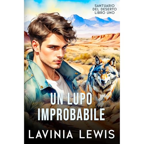 Un Lupo Improbabile Audiolibro Por Lavinia Lewis arte de portada