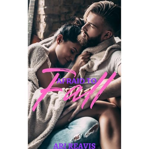 Afraid to Fall by Ari Reavis episode artwork