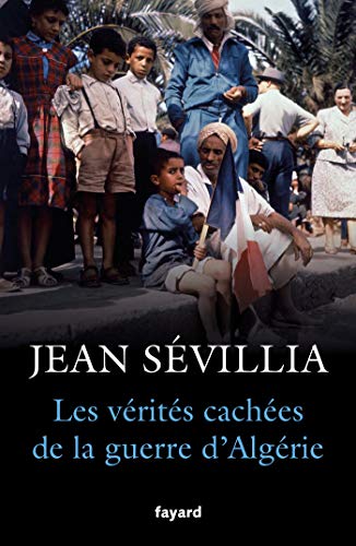 livre Les vérités cachées de la Guerre d'Algérie