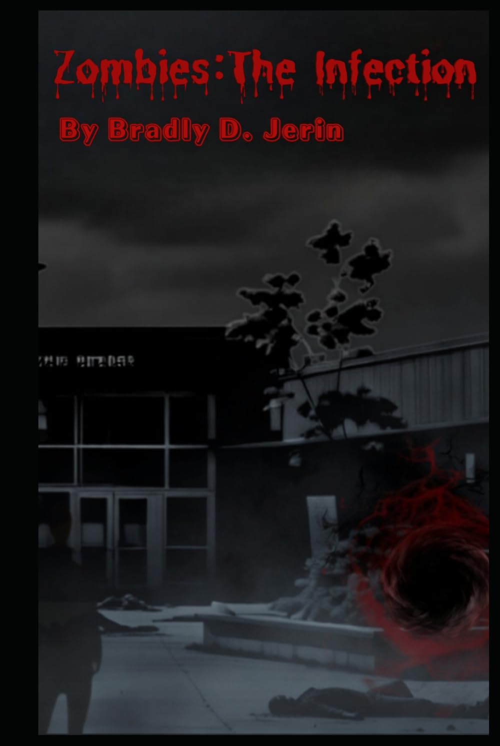 Zombies: The Infection (The BloodVerse)