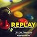 Replay: The History of Video Games