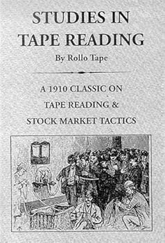 Paperback Studies in Tape Reading (Fraser Contrary Opinion Library Book) by Rollo Tape (1982-05-01) Book
