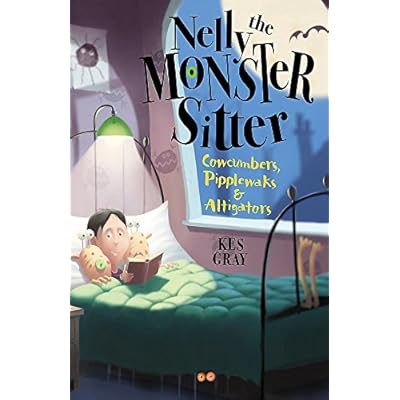 Nelly The Monster Sitter: 2: Cowcumbers, Pipplewaks and Altigators