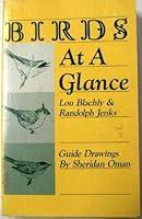 Birds at a glance: A guide to the Eastern land birds from South Carolina west to the Rocky Mountains and north to the Arctic 0442212852 Book Cover