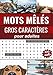 Mots mêlés: Carnet de mots mêlés 800 mots avec solutions | Grand format : 40 grilles en gros caractères | Mots cachés pour adulte 52 pages x 17,8 cm x ... et comme cadeau pour un fan de mots mélés