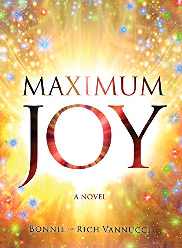 Maximum Joy: A Novel view 2