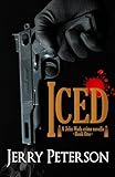 Iced (John Wads Crime Novellas) (Volume 1)