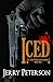 Iced (John Wads Crime Novellas) (Volume 1)