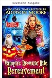  Vampir-Brownies und Trauerfall (MORD IM TEIG 38) (German Edition)