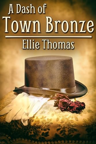 A Dash of Town Bronze