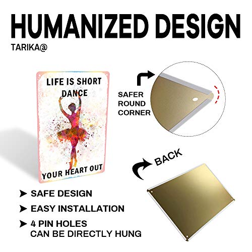 Life Is Short Dance Your Heart Out Iron Poster Painting Tin Sign Vintage Wall Decor For Cafe Bar Pub Home Beer Decoration Crafts #TOP5