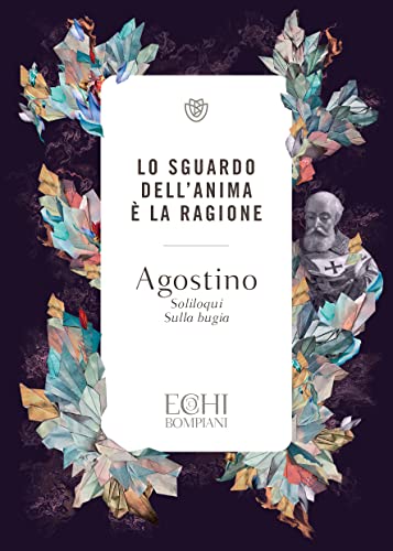 Lo sguardo dell'anima è la ragione
