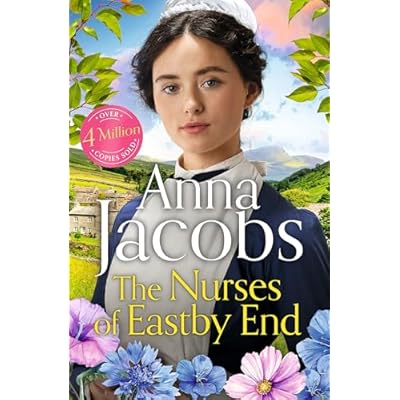 The Nurses of Eastby End: the gripping and unforgettable new novel from the beloved and bestselling saga storyteller