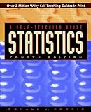 Statistics: A Self-Teaching Guide