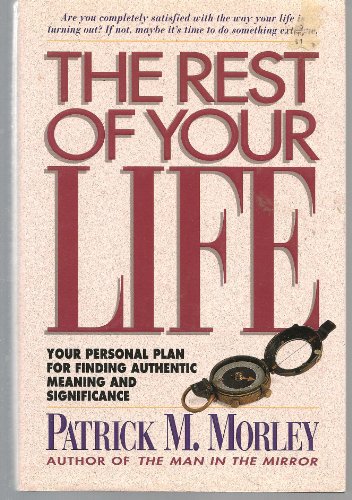 The Rest of Your Life 0840767544 Book Cover