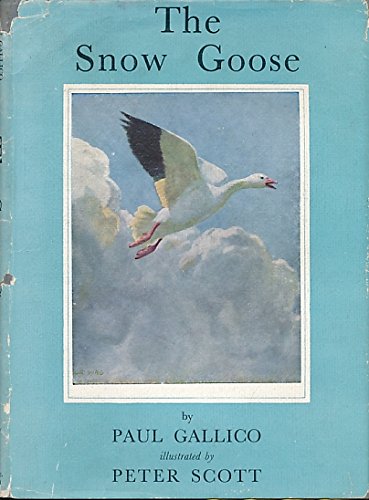 The Snow Goose. Illustrations by Peter Scott. F... B008PVFRRC Book Cover
