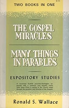 Unknown Binding The Gospel Miracles and Many Things in Parables: Expository Studies, Two Books in One Book