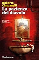 La pazienza del diavolo 8829707139 Book Cover