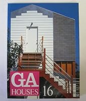GA HOUSES―世界の住宅 (16) 作品論:サンディエゴの建築家 ロブ・クイグリー テッド・スミス トム・グロンドナ Three San Diego Architects/Rob Quigley/Ted Smith/Tom Grondona 4871403165 Book Cover
