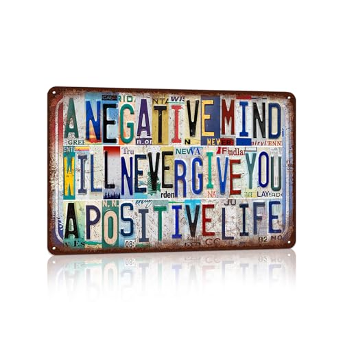 Vintage Metal Tin Signs Wall Decor for Man Cave Garage Bar Home 12 x 8 Inches - A Negative Mind Will Never Give You A Positive Life