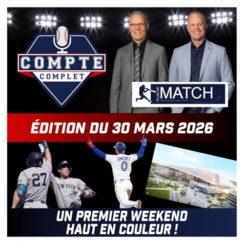 Balado Compte complet ⚾️ 30 mars 2026