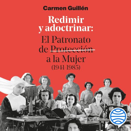 Diseño de la portada del título Redimir y adoctrinar