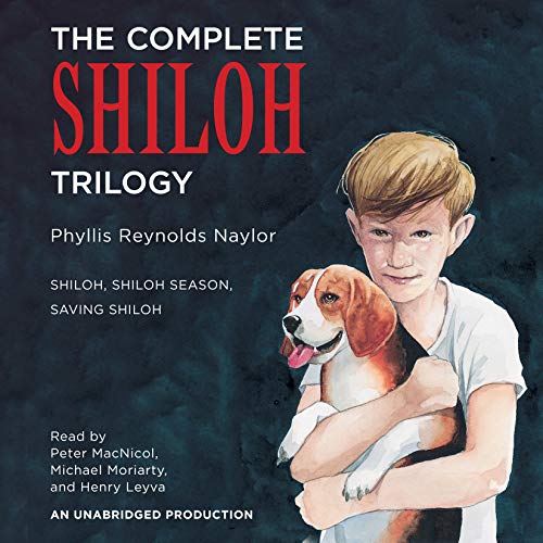 The Complete Shiloh Trilogy: Shiloh; Shiloh Season; Saving Shiloh
