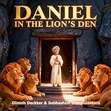 Daniel in the Lion's Den: Bible Stories for Children 5-10 (The Bible Adventure Series)