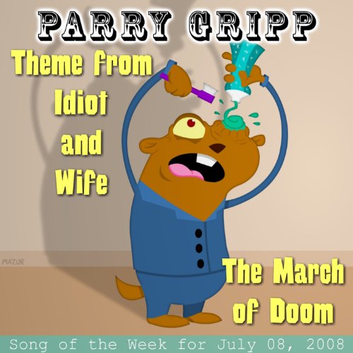 Theme From Idiot and Wife Parry Gripp Song of the Week for