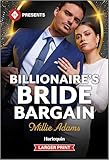 Billionaire's Bride Bargain (Work Wives to Billionaires' Wives, 1)