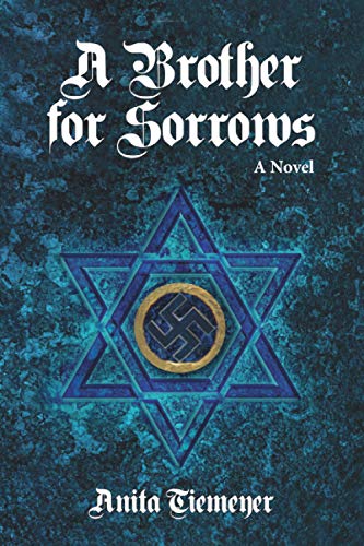 A Brother for Sorrows