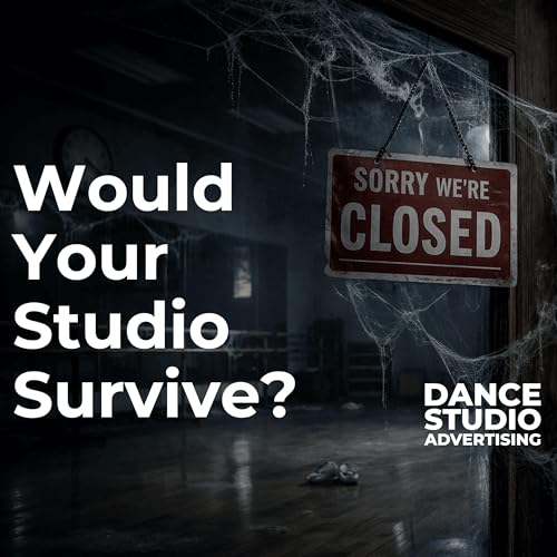 Would Your Dance Studio Survive?