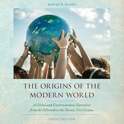 The Origins of the Modern World
