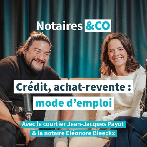 Cr&eacute;dit, achat-revente : mode d&rsquo;emploi