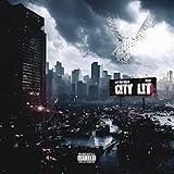  City Lit [Explicit]
