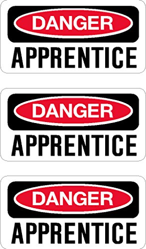 Danger Apprentice, I Make Decals, 3 Pack, Funny, Humor, Hard Hat, Lunch Box, Tool Box, Helmet Stickers 1