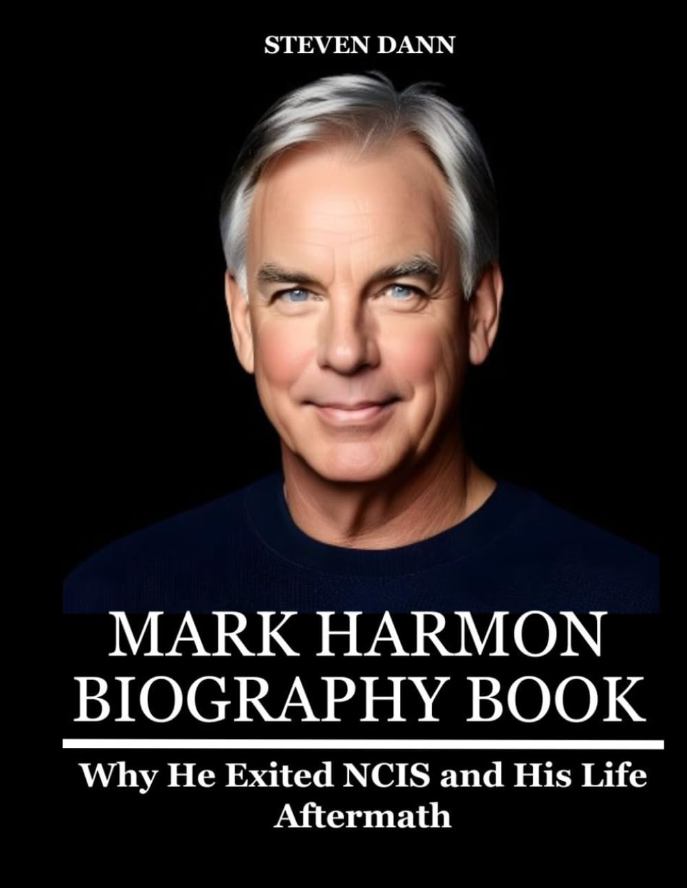 Mark Harmon Biography Book: Why He Exited NCIS and His Life Aftermath