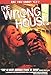 The Wrong House