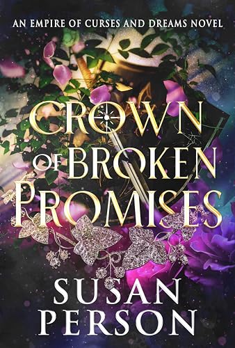 Crown of Broken Promises