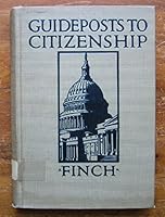 Guideposts to Citizenship B000MHY69C Book Cover